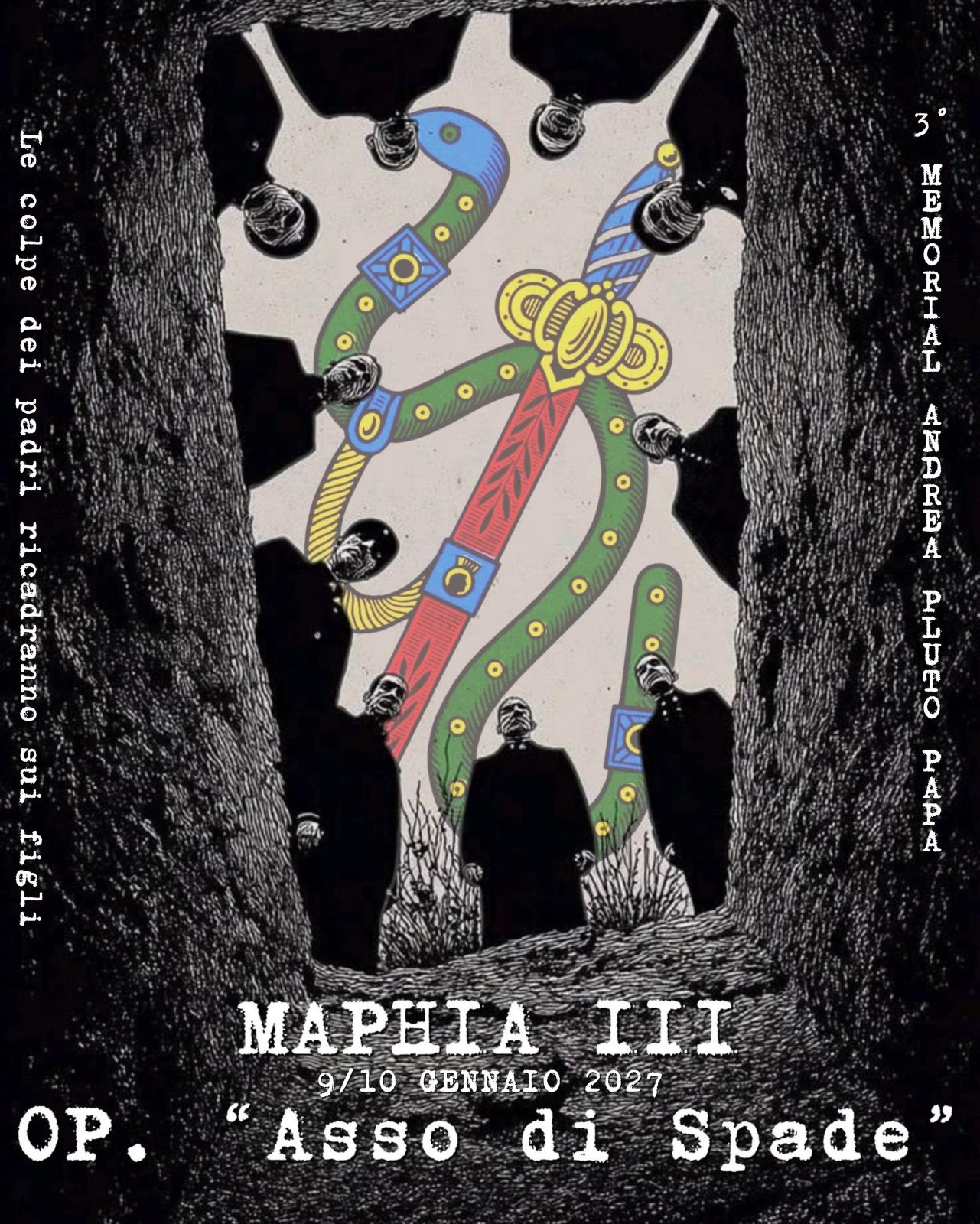 Locandina di MAPHIA III op. “ASSO DI SPADE”, 3° Memorial Andrea “PLUTO” Papa